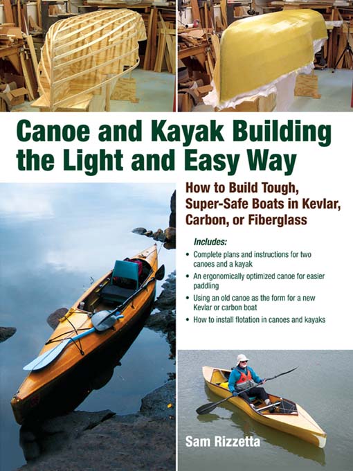 Title details for Canoe and Kayak Building the Light and Easy Way by Sam Rizzetta - Wait list